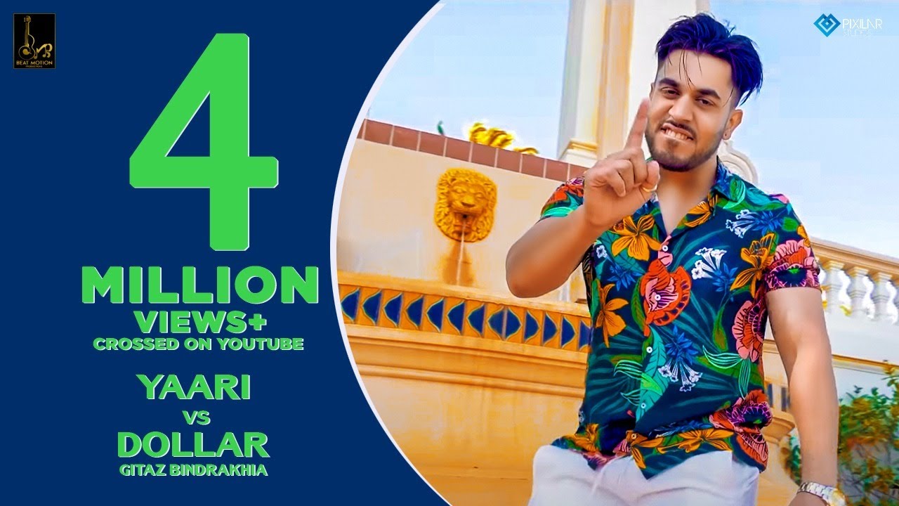 Yaari Vs Dollar (Full Song) | Gitaz Bindrakhia | Byg Byrd | Rupan Bal | Latest  Punjabi Songs 2019