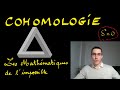 Les mathmatiques de limpossible  cohomologie