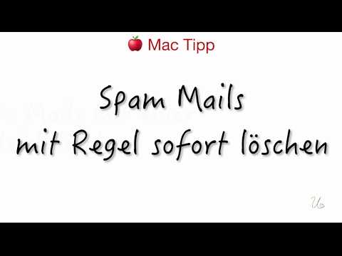 Spam Mails mit Regel sofort löschen