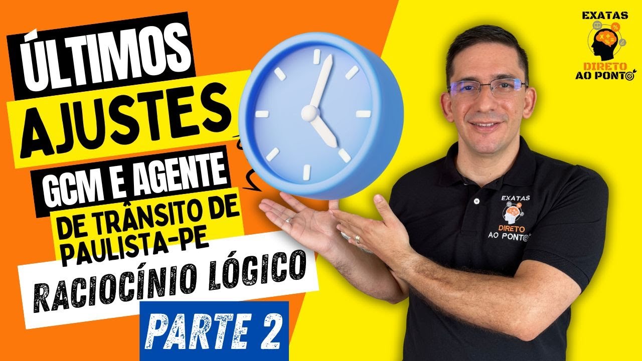 👉(GCM e AGT PAULISTA-PE) Treine Raciocínio Lógico Antes da Prova | Questões Inéditas
