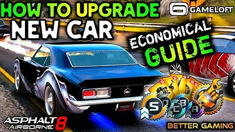 Asphalt 8 How to Upgrade New Car | Asphalt 8 Update72