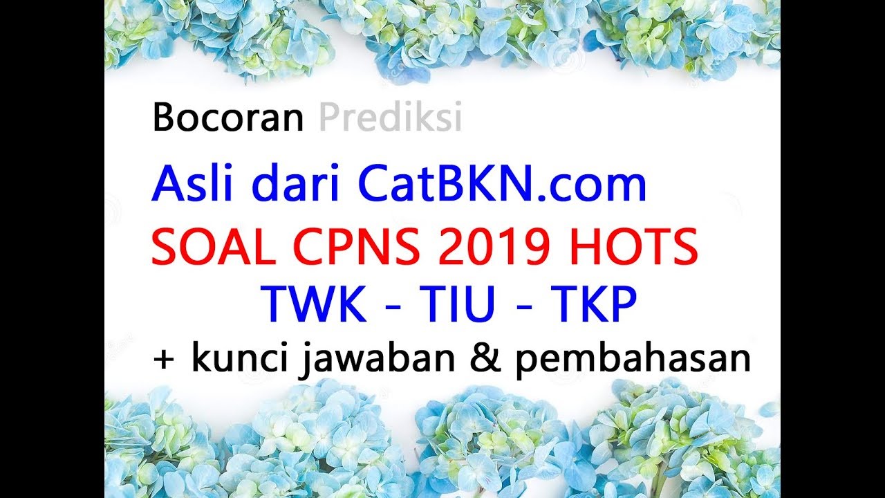 20+ Soal Tiu Cpns 2019 Dan Kunci Jawaban Pics