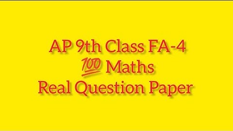 AP 9th Class FA-4 Maths Real Question 2023