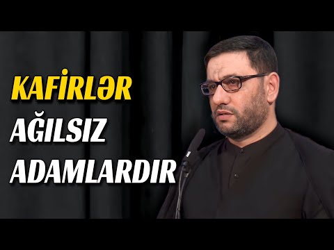 Dinsiz adamlar ağılsız adamlardır - Hacı Şahin - İslamda ağıl