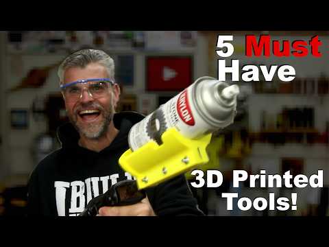 5 MUST Have 3D Printed Tools 