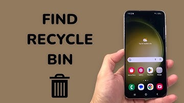 How To Find Recycle Bin on Android Phone?