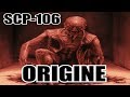 Scp106  origine du vieil homme  le jeune homme   clickntroll