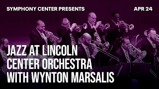 SCP Jazz: Jazz at Lincoln Center Orchestra with Wynton Marsalis