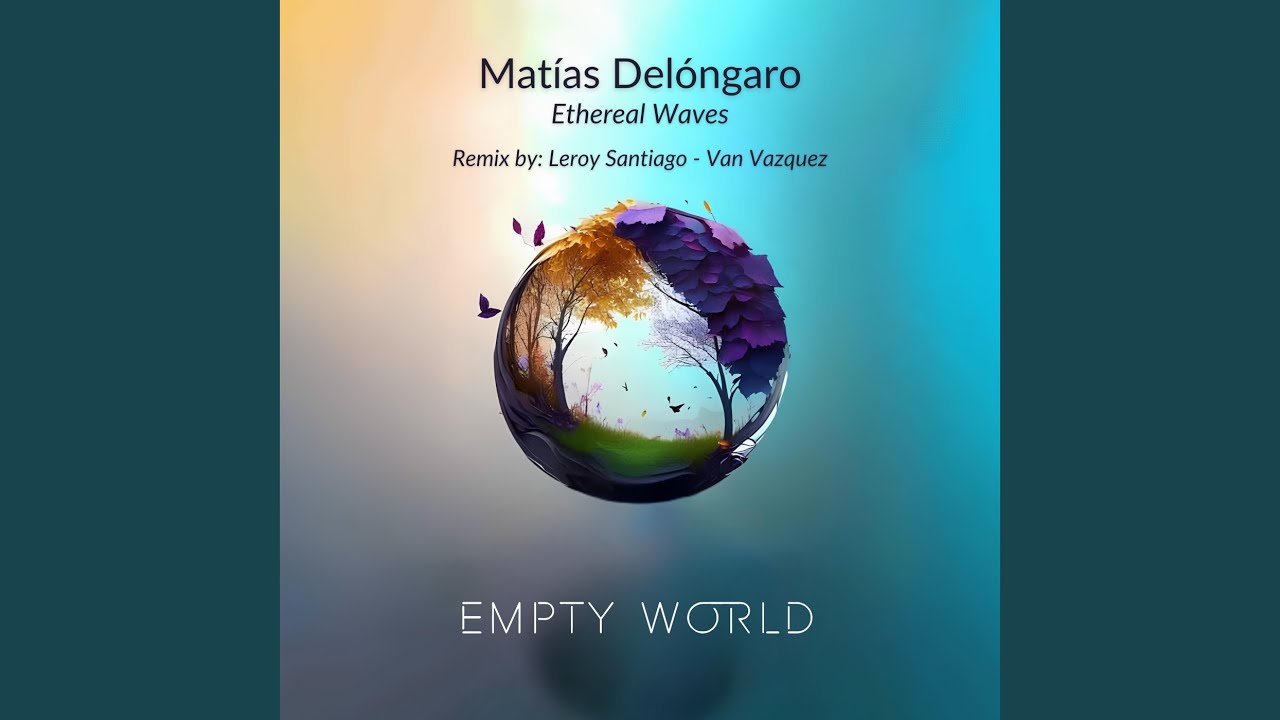 Assista a Ethereal Waves (Van Vazquez Remix) no YouTube