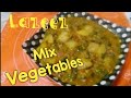 Mix vegetable recipehow to make mix vegetabale very tasty by hyderabaian youtuber naghma