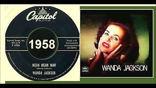 Wanda Jackson - Mean, Mean Man