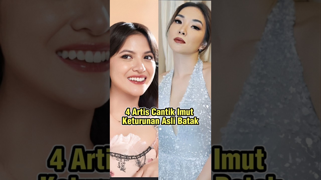 4 Artis Cantik Populer Keturunan Asli Batak #shortviral #artis