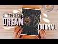 How To Start a Dream Journal | Setup & Flip Through