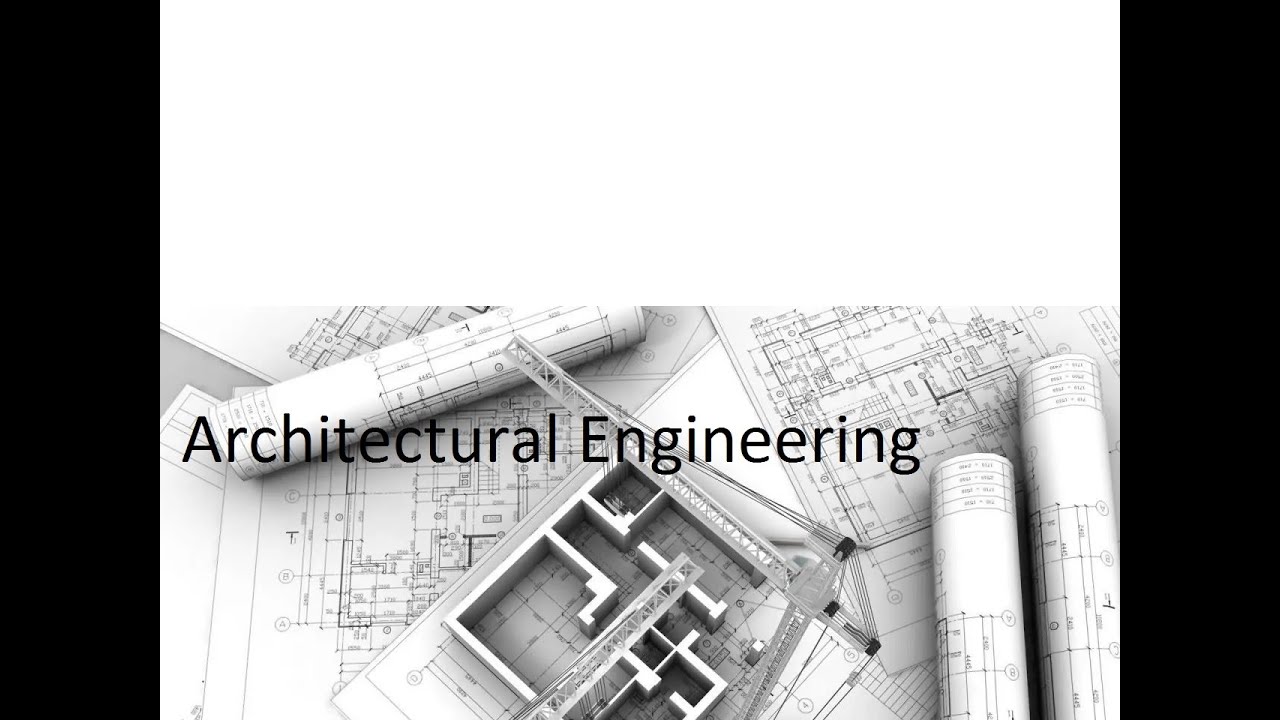 Architectural Engineering - YouTube