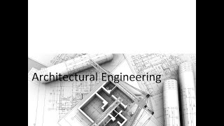 Architectural Engineering