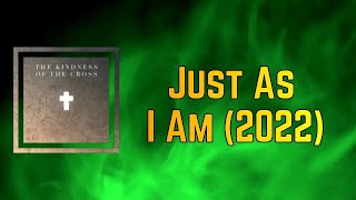Travis Cottrell (feat. Lily Cottrell) - Just As I Am (Lyrics)