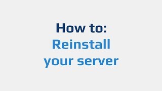 How to: Reinstall your server Resimi