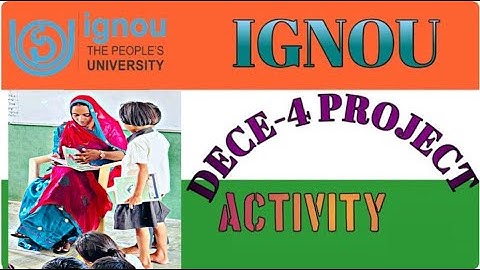 IGNOU DECE 04 PROJECT ACTIVITY VIDEO DAY 26
