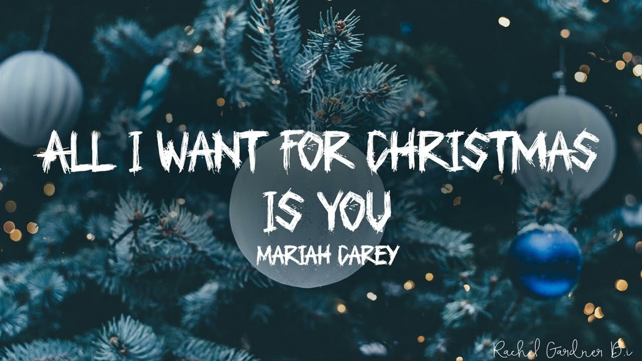 Mariah Carey All I Want For Christmas Is You Lyrics Youtube