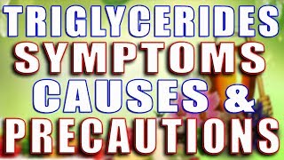 Triglycerides Symptoms Causes Precautions Ii ट र इग ल सर इड स क लक षण क रण और स वध न य Ii Youtube