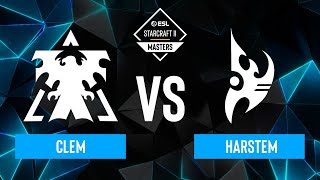 Clem vs. Harstem - ESL SC2 Masters: Spring 2024 Europe Regionals - Playoffs