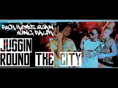 Yung Ralph X Rich Homie Quan "Juugin Round The City" [Official Video] [JTFHQ]