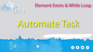Element Exists & While loop in Automa | Automa