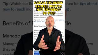 Google Business Profile Photos Not Showing? Do this!