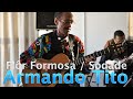 Armando Tito - Flor Formosa e Sodade feat. Zézé Barbosa, Tó Barbosa