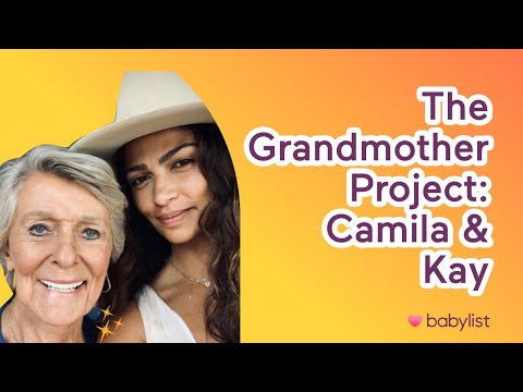 The Grandmother Project: Highlights with Camila Alves McConaughey and Kay McConaughey | Babylist