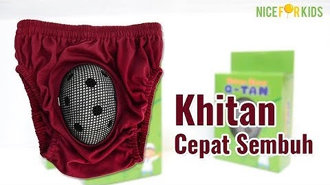 Celana Khitan - Cara Merawat Luka Khitan Sunat