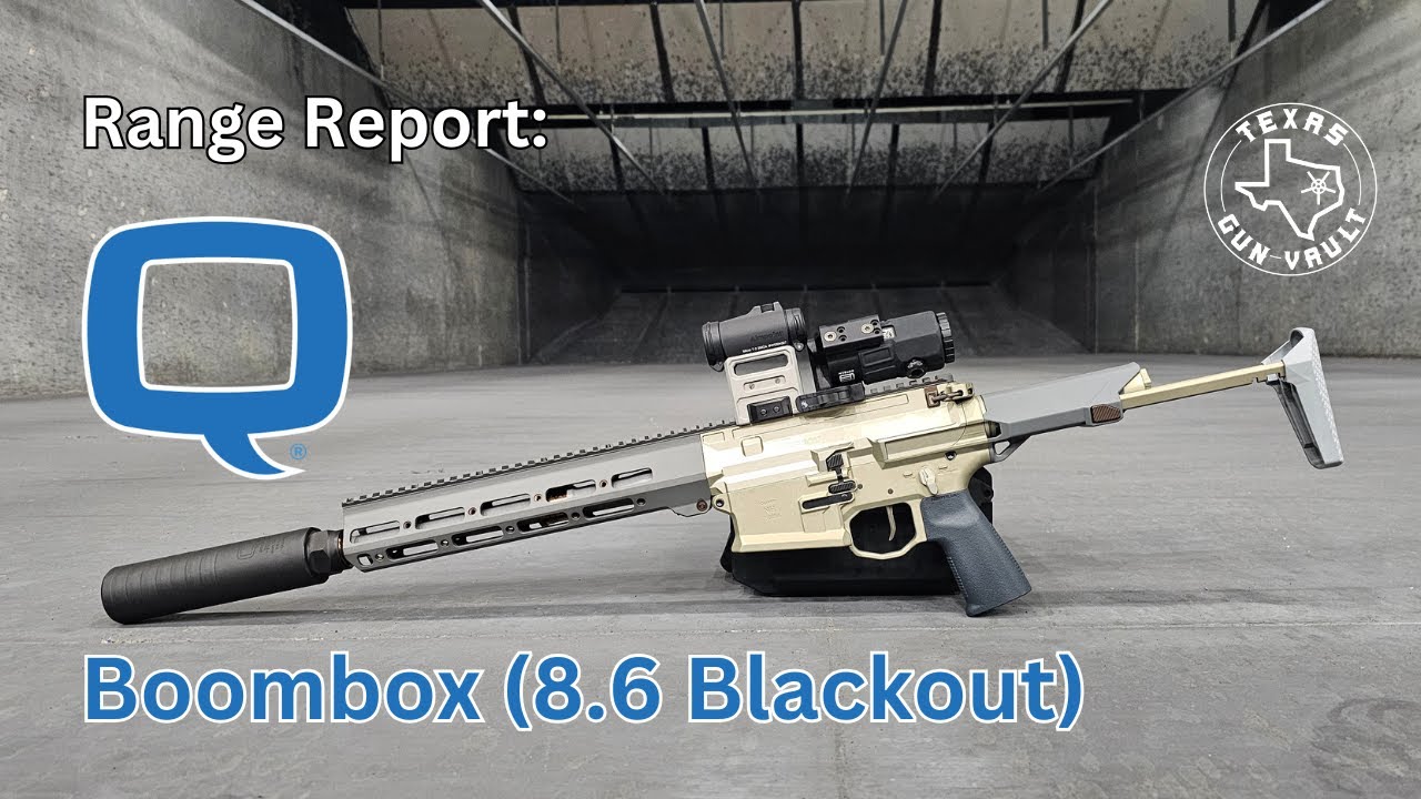 Range Report: Q Boombox (8.6 Blackout) - The ultimate battle rifle ...