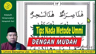 EASY TIPS FOR LEARNING THE UMMI METHOD WITH UST. YUDI EFENDI, S.Q