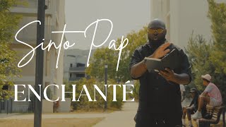 Sinto Pap - Enchanté (Officiel) Resimi