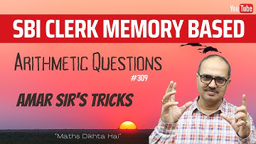 Memory Based Arithmetic Questions for SBI Clerk | Amar Sir Tricks @AmarSirmaths