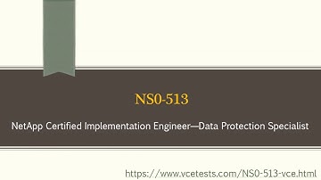 NetApp NS0-513 Exam Questions Answers [NS0-513 VCE Test Dumps]