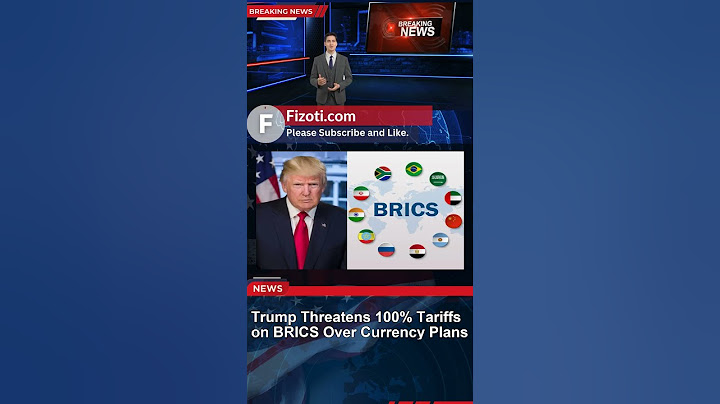 Trump Threatens 100% Tariffs on BRICS Over Currency Plans