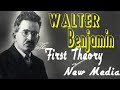 Walter benjamin the first theory of new media