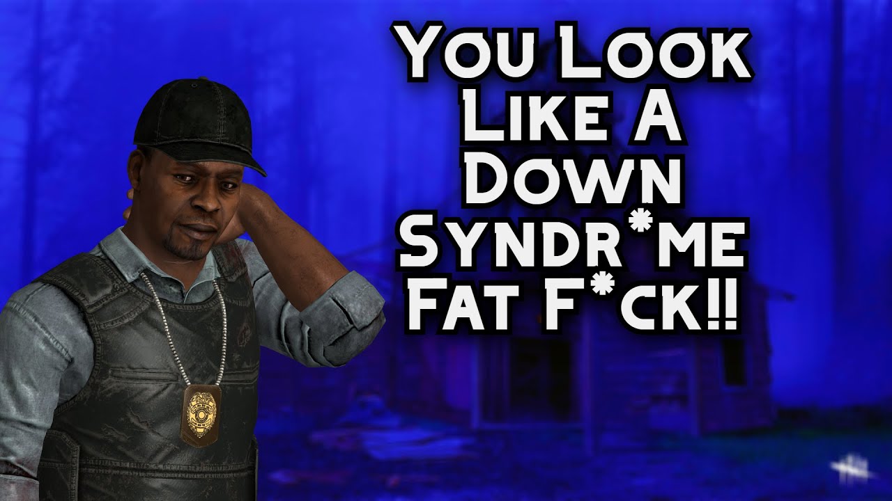 Another SALTY Survivor insults my APPEARANCE | Dead By Daylight - YouTube