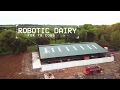 Robotic Dairy in Longford