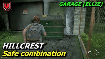 THE LAST OF US PART 2: Hillcrest safe combination & code location (Garage, Ellie)