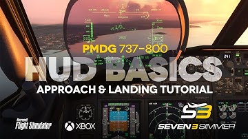 PMDG 737-800 HUD Basics XBOX TUTORIAL #microsoftflightsimulator #msfs2020 #msfs #pmdg