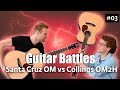 Collings om2h vs santa cruz om   guitar battles 3    the fellowship of acoustic