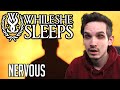 Metal Musician Reacts to While She Sleeps | NERVOUS |