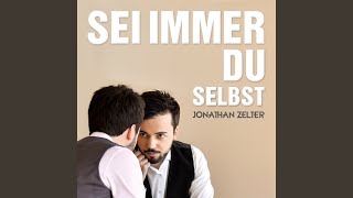 Sei immer du selbst