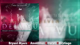 Déjà Vu - Bryant Myers Ft  Brytiago Anonimus  Darell (Letra)