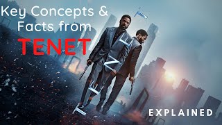 TENET EXPLAINED | Key Concept of Tenet |  Time Inversion, Entropy & Concept of TENET