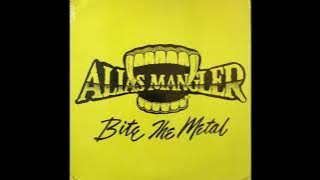 Alias Mangler_._Bite The Metal (1986)(Full Album)