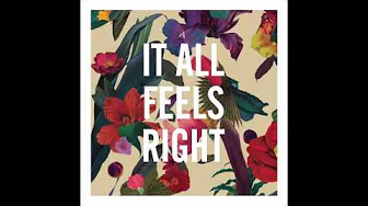 Washed Out - It All Feels Right Washed Out - It All Feels Right
