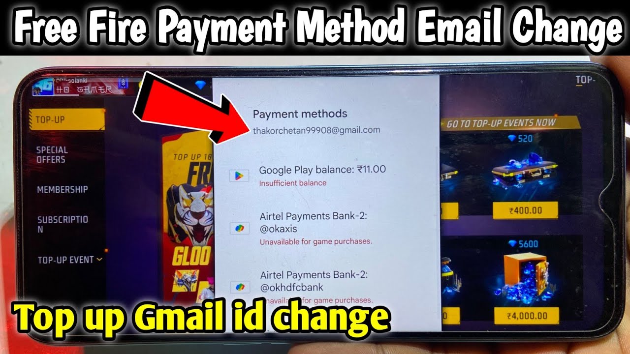 free fire me top up ka gmail kaise change kare | free fire payment method email change